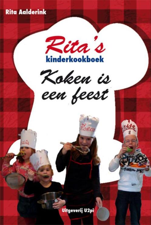 Rita´s kinderkookboek koken is een feest 9789087592912, Livres, Livres de cuisine, Envoi