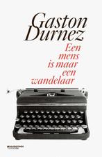 Een mens is maar een wandelaar 9789059089471 Gaston Durnez, Verzenden, Gelezen, Gaston Durnez
