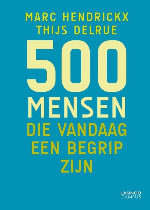500 mensen die vandaag een begrip zijn / 500 woorden, Boeken, Economie, Management en Marketing, Gelezen, Verzenden