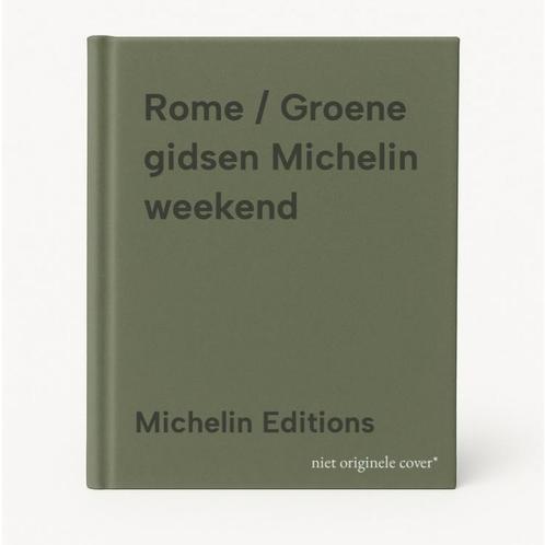 Rome / Groene gidsen Michelin weekend 9789401487016, Boeken, Reisgidsen, Gelezen, Verzenden