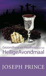 Gezondheid en heelheid door het H. A. 9789074115919, Boeken, Godsdienst en Theologie, Verzenden, Zo goed als nieuw, Joseph Prince