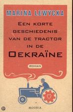 Een korte geschiedenis van de tractor in de Oekraïne, Boeken, Verzenden, Gelezen, M. Lewycka