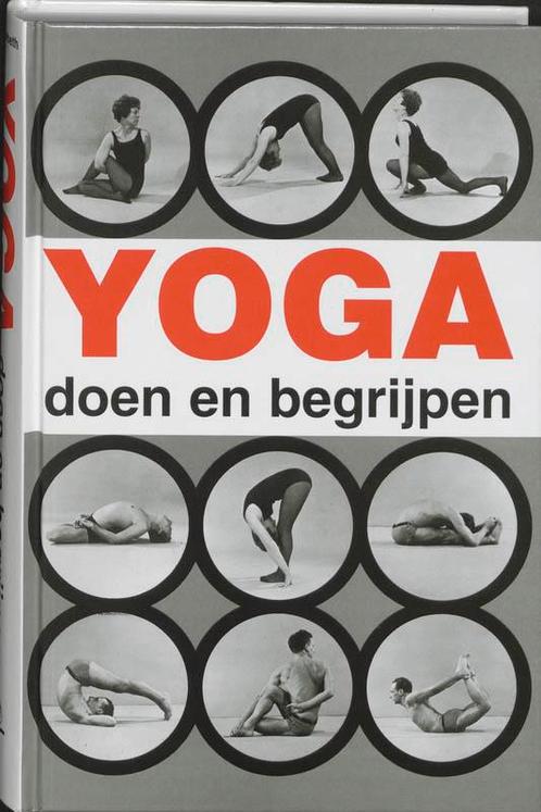 Yoga doen en begrijpen 9789020240016 A. van Lysebeth, Boeken, Esoterie en Spiritualiteit, Zo goed als nieuw, Verzenden