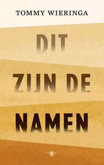 Dit zijn de namen 9789403115009 Tommy Wieringa, Verzenden, Tommy Wieringa