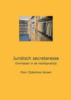 Juridisch secretaresse 9789082199406 Floor Zijdenbos-Jansen, Boeken, Verzenden, Gelezen, Floor Zijdenbos-Jansen