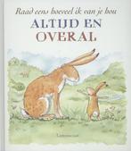 Raad eens hoeveel ik van je hou altijd en overal, Boeken, Verzenden, Gelezen, Sam McBratney