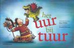 Het uur bij Tuur 9789058387561 Riet Wille, Boeken, Verzenden, Zo goed als nieuw, Riet Wille