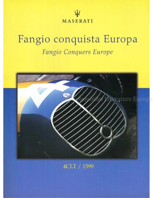 FANGIO CONQUISTA EUROPA / FANGIO CONQUERS EUROPE: MASERATI, Livres, Autos | Livres
