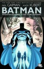 BATMAN WHATEVER HAPPENED TO THE CAPED CRUSADER 9781401227241, Verzenden, Gelezen, Neil Gaiman