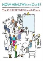 How Healthy is the C of E: The Church Times Health Check,, Gelezen, Malcolm Doney, Dave Walker, Linda Woodhead, Mbe, Verzenden