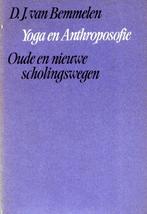 Yoga en anthroposofie - D. J. van Bemmelen - 9789060380604 -, Livres, Verzenden