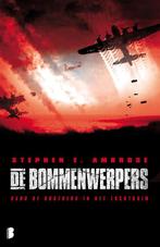 De bommenwerpers 9789022554869 Stephen E Ambrose, Verzenden, Zo goed als nieuw, Stephen E Ambrose