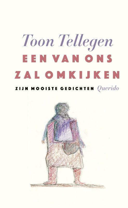 Een van ons zal omkijken 9789021416878 Toon Tellegen, Boeken, Overige Boeken, Gelezen, Verzenden