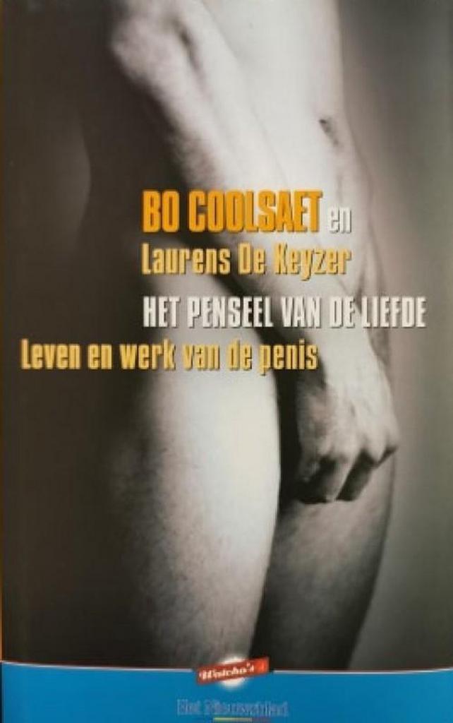Het penseel van de liefde - Leven en werk van de penis, Boeken, Zwangerschap en Opvoeding, Gelezen, Verzenden