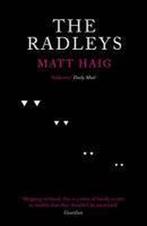 Radleys 9781847678614 Matt Haig, Verzenden, Gelezen, Matt Haig