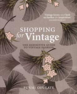 Shopping for vintage: the definitive guide to vintage, Livres, Livres Autre, Envoi