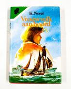 Vrouwvolk aan boord 9789026626739 K. Norel, Boeken, Verzenden, Gelezen, K. Norel