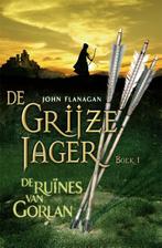 De Grijze Jager 1 -   De ruïnes van Gorlan 9789025750657, Boeken, Gelezen, John Flanagan, John Flanagan, Verzenden