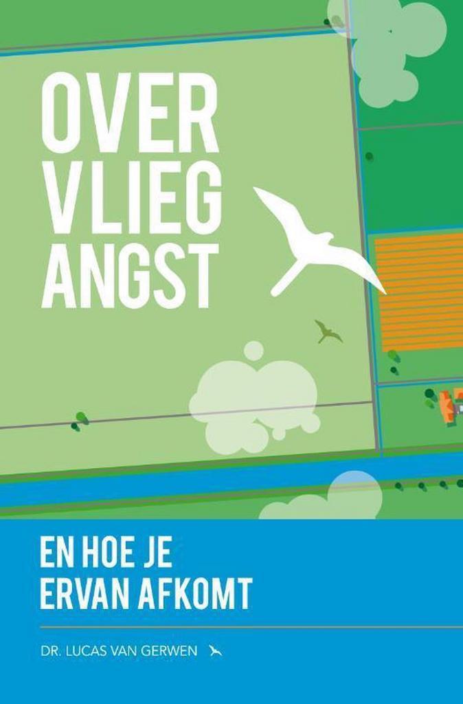 Over vliegangst en hoe je ervan afkomt 9789400509450, Boeken, Psychologie, Gelezen, Verzenden