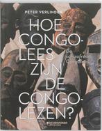 Hoe Congolees Zijn De Congolezen? 9789058267542, Boeken, Verzenden, Gelezen, Peter Verlinden