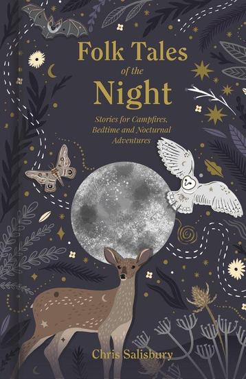 Folk Tales of the Night 9781803990392 Chris Salisbury, Verzenden, Chris Salisbury