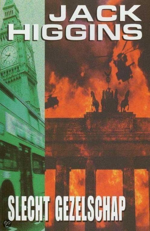 Slecht Gezelschap 9789022537930 Jack Higgins, Boeken, Romans, Gelezen, Verzenden