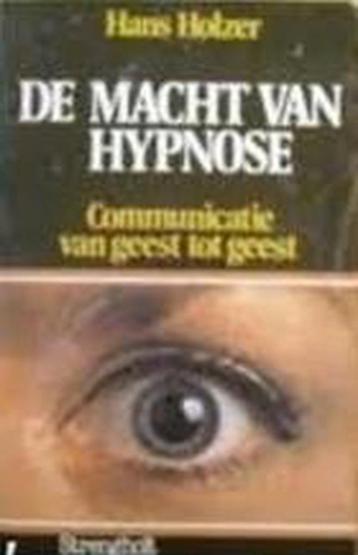 De macht van hypnose 9789060104941 Holzer, Verzenden, Holzer