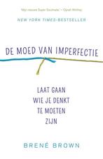De moed van imperfectie 9789400503496 Brené Brown, Verzenden, Zo goed als nieuw, Brené Brown