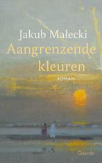Aangrenzende kleuren 9789021489315 Jakub Malecki, Boeken, Verzenden, Gelezen, Jakub Malecki