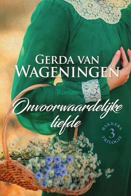 Onvoorwaardelijke liefde / Bakker / 3 9789401914666, Livres, Livres régionalistes & Romans régionalistes, Envoi