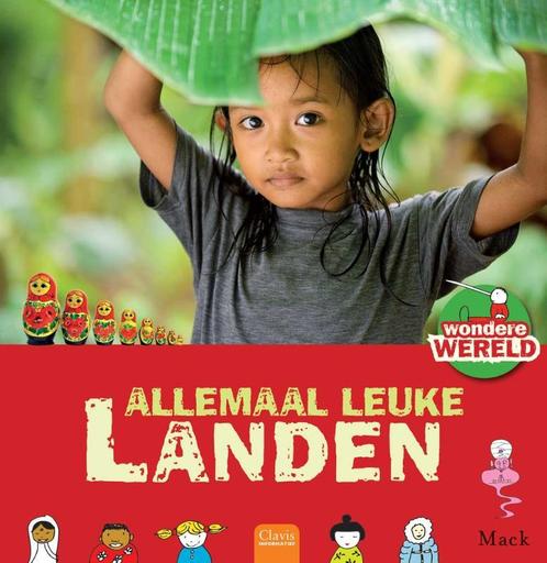 Wondere wereld  -   Allemaal leuke landen 9789044821765, Livres, Livres pour enfants | Jeunesse | 10 à 12 ans, Envoi