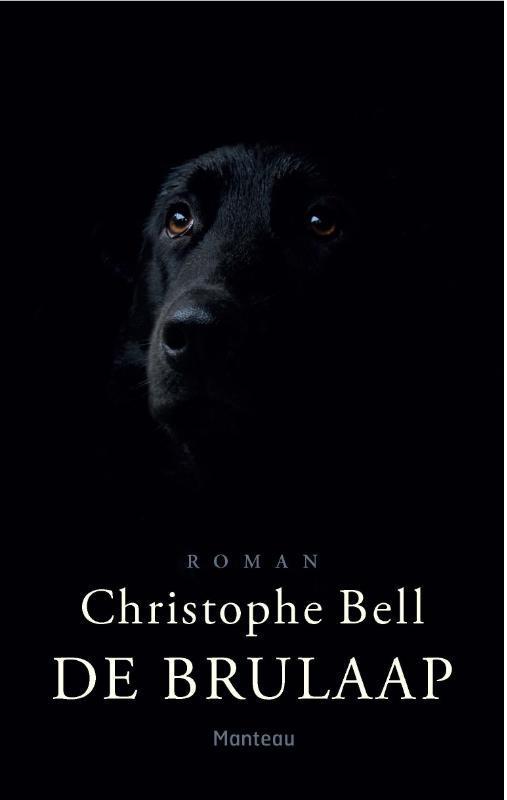 De brulaap 9789022333532 Christophe Bell, Boeken, Romans, Zo goed als nieuw, Verzenden