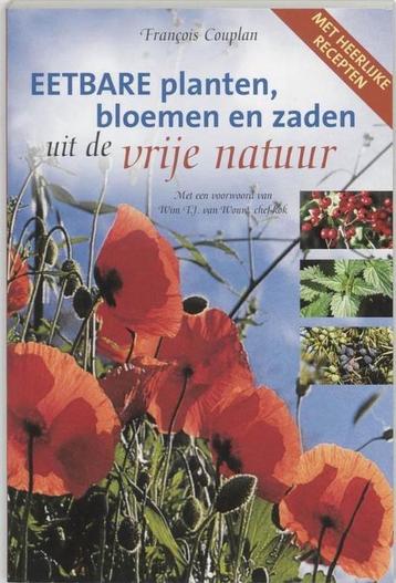 Eetbare planten, bloemen en zaden uit de vrije natuur, Boeken, Verzenden, Gelezen, F. Couplan