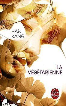 La Végétarienne  KANG, Han  Book, Livres, Livres Autre, Envoi