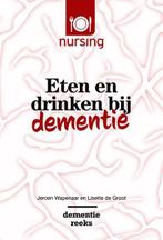 Eten en drinken bij dementie / Nursing-Dementiereeks, Verzenden, Zo goed als nieuw, Lisette de Groot
