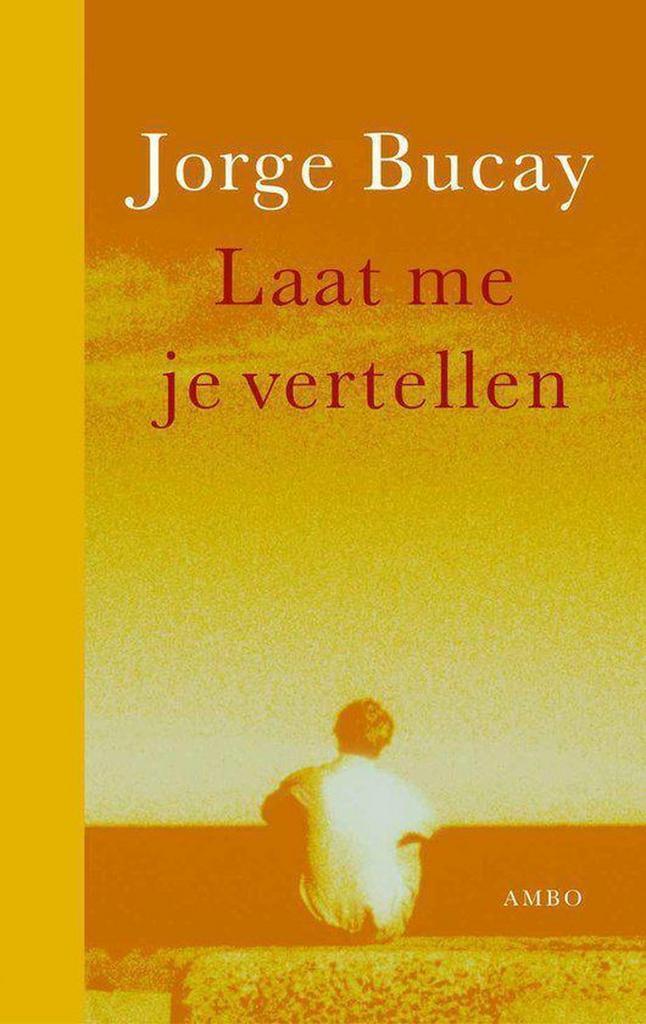 Laat me je een verhaal vertellen 9789026318771 J. Bucay, Boeken, Romans, Zo goed als nieuw, Verzenden