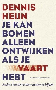 Je kan bomen alleen ontwijken als je vaart hebt, Boeken, Schoolboeken, Nieuw, Verzenden