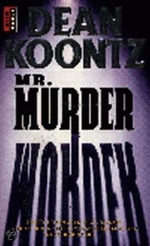 Mr. Murder / Poema Koontz 9789024527281 Dean R. Koontz, Boeken, Sprookjes en Fabels, Gelezen, Verzenden