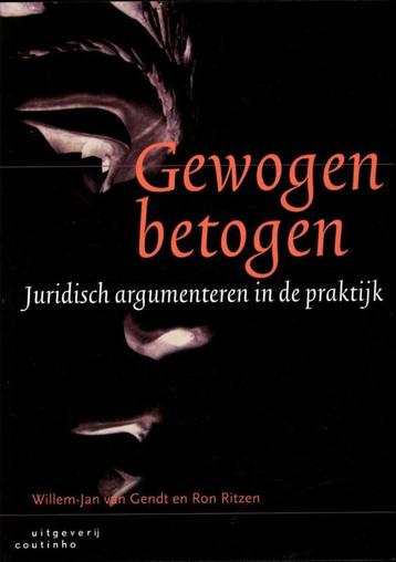 Gewogen betogen 9789046902745 Willem-Jan van Gendt, Verzenden, Willem-Jan van Gendt