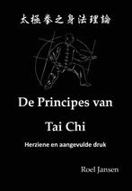 De Principes van Tai Chi 9789081058049, Gelezen, Roel Jansen, Verzenden
