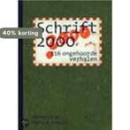 Schrift 9789053303184, Boeken, Verzenden, Gelezen