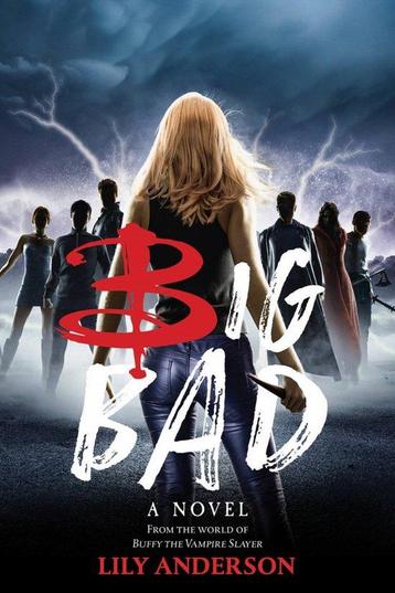 Big Bad 9781368075466 Lily Anderson, Verzenden, Lily Anderson