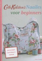 Naailes voor beginners 9789043916110 Cath Kidston, Verzenden, Zo goed als nieuw, Cath Kidston