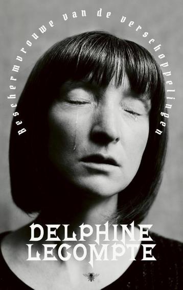 Beschermvrouwe van de verschoppelingen 9789403120812, Verzenden, Delphine Lecompte