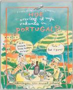 Hoe overleef ik mijn vakantie in Portugal? 9789026917127, Verzenden, Zo goed als nieuw, Francine Oomen