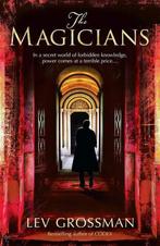 The Magicians 9780099539162 Lev Grossman, Boeken, Verzenden, Gelezen, Lev Grossman