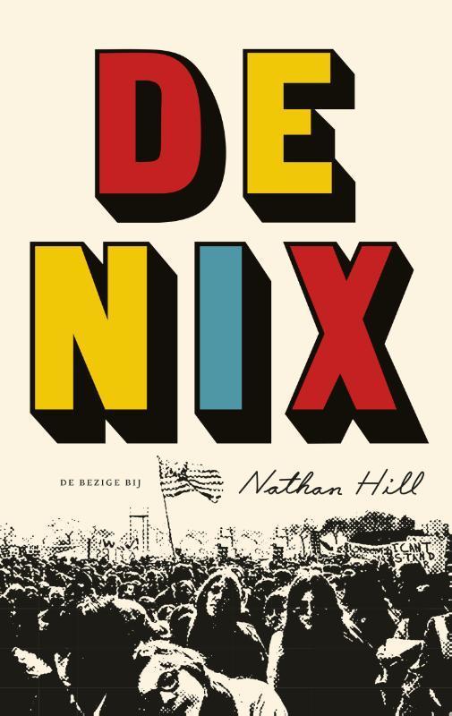 De Nix 9789023482161 Nathan Hill, Boeken, Romans, Gelezen, Verzenden