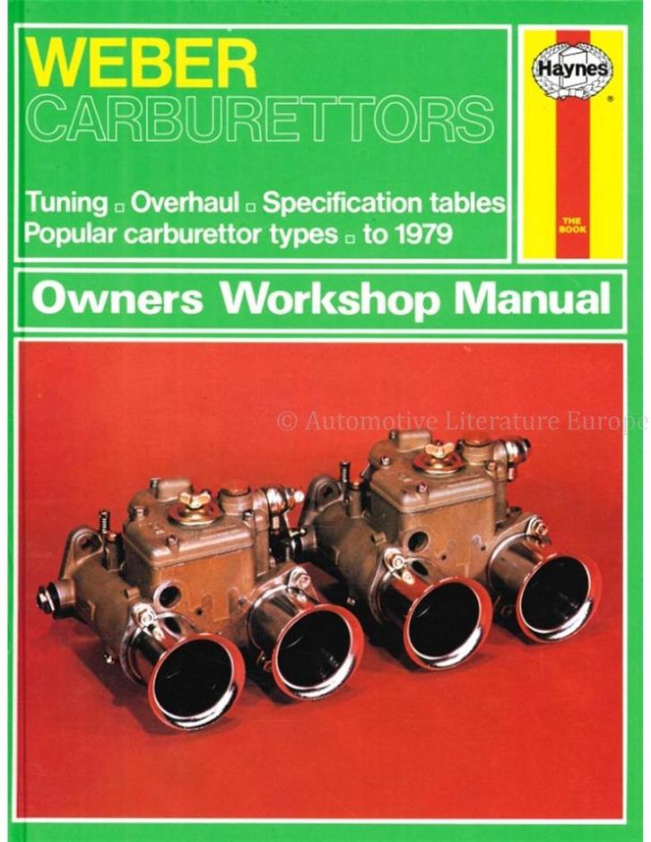 WEBER CARBURETTORS OWNERS WORKSHOP MANUAL (TUNING,, Livres, Autos | Livres