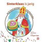 Sinterklaas is Jarig 9789460682100, Boeken, Alex de Wolf, Zo goed als nieuw, Verzenden