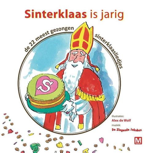 Sinterklaas is Jarig 9789460682100, Livres, Livres pour enfants | 0 an et plus, Envoi